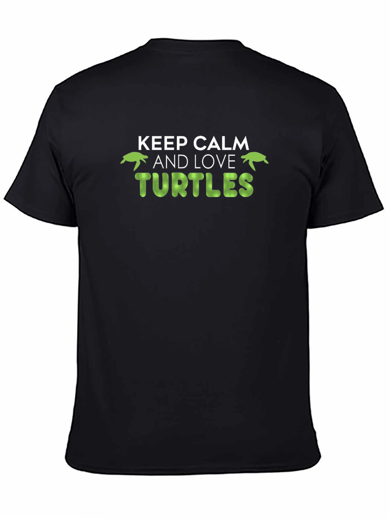 Keep Calm Love Turtles Graphic T-Shirt