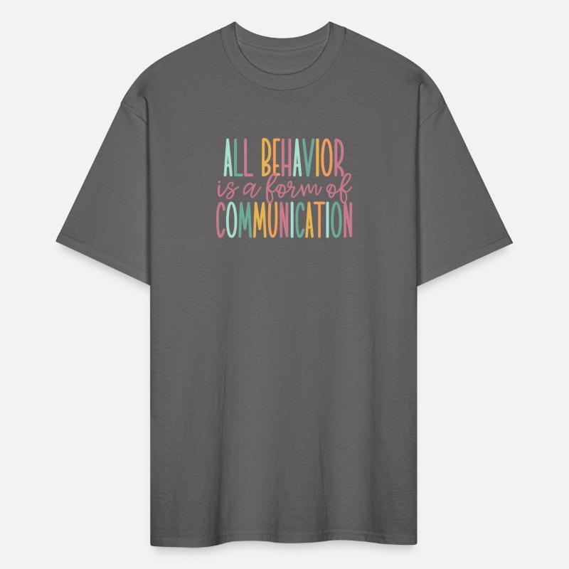 All Behavior Is A Form Of Communication