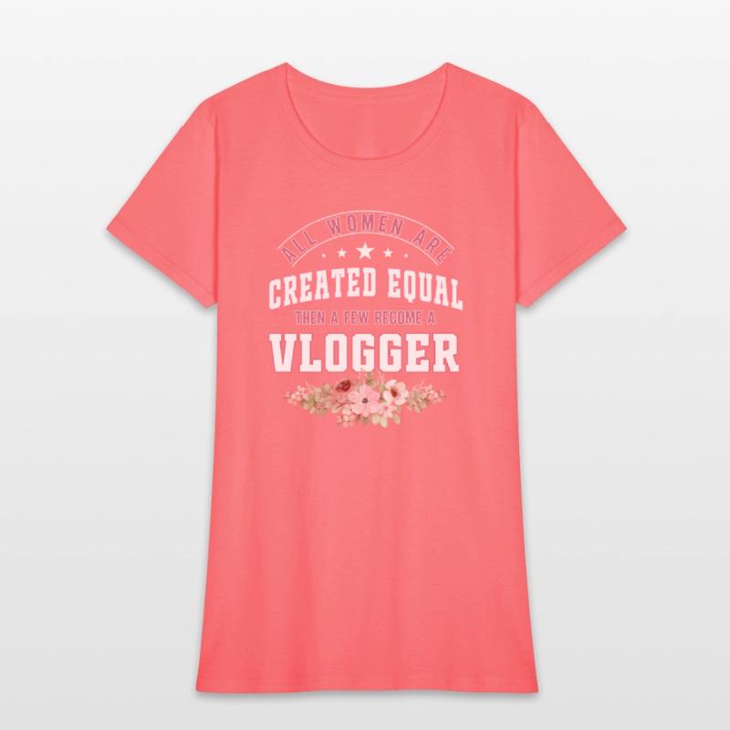 All Women are Created equal Few become a vlogger