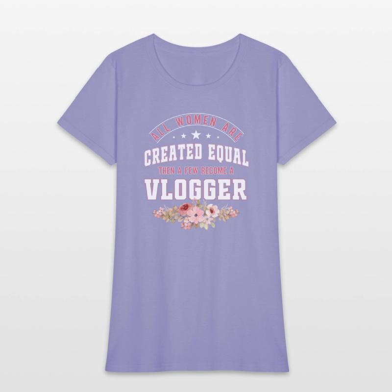 All Women are Created equal Few become a vlogger