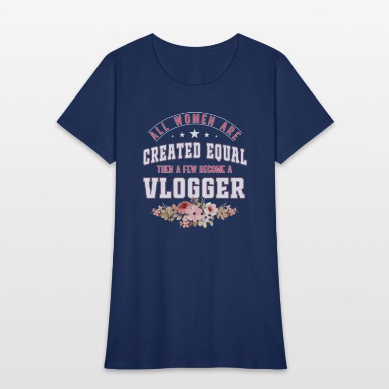 All Women are Created equal Few become a vlogger