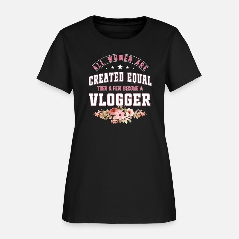 All Women are Created equal Few become a vlogger