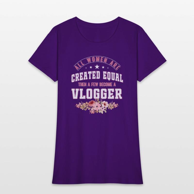 All Women are Created equal Few become a vlogger