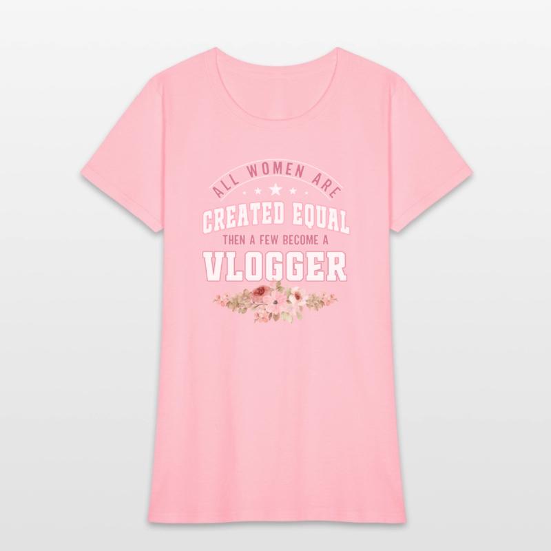 All Women are Created equal Few become a vlogger