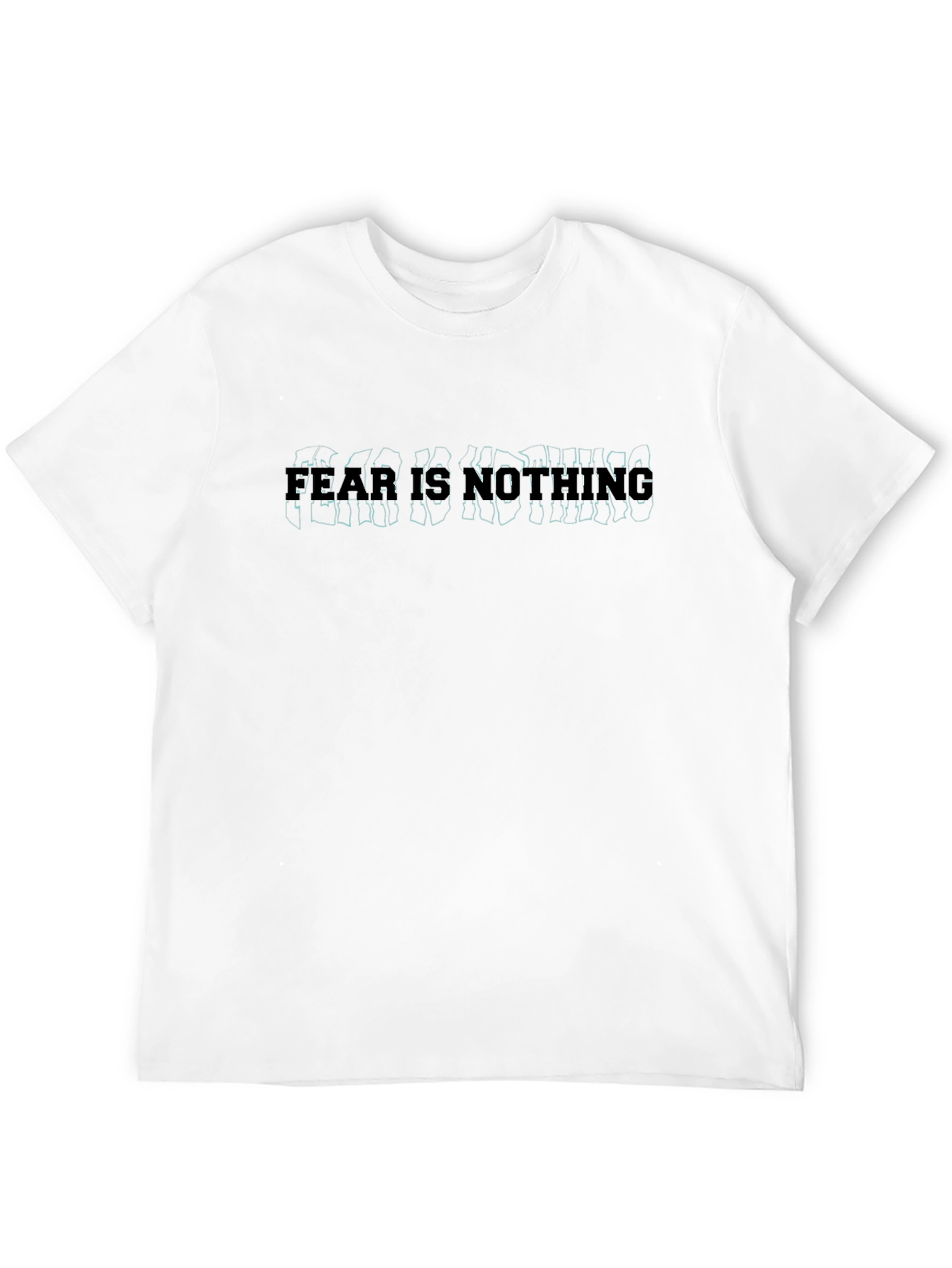 Fear is Nothing Graphic Print Black T-Shirt