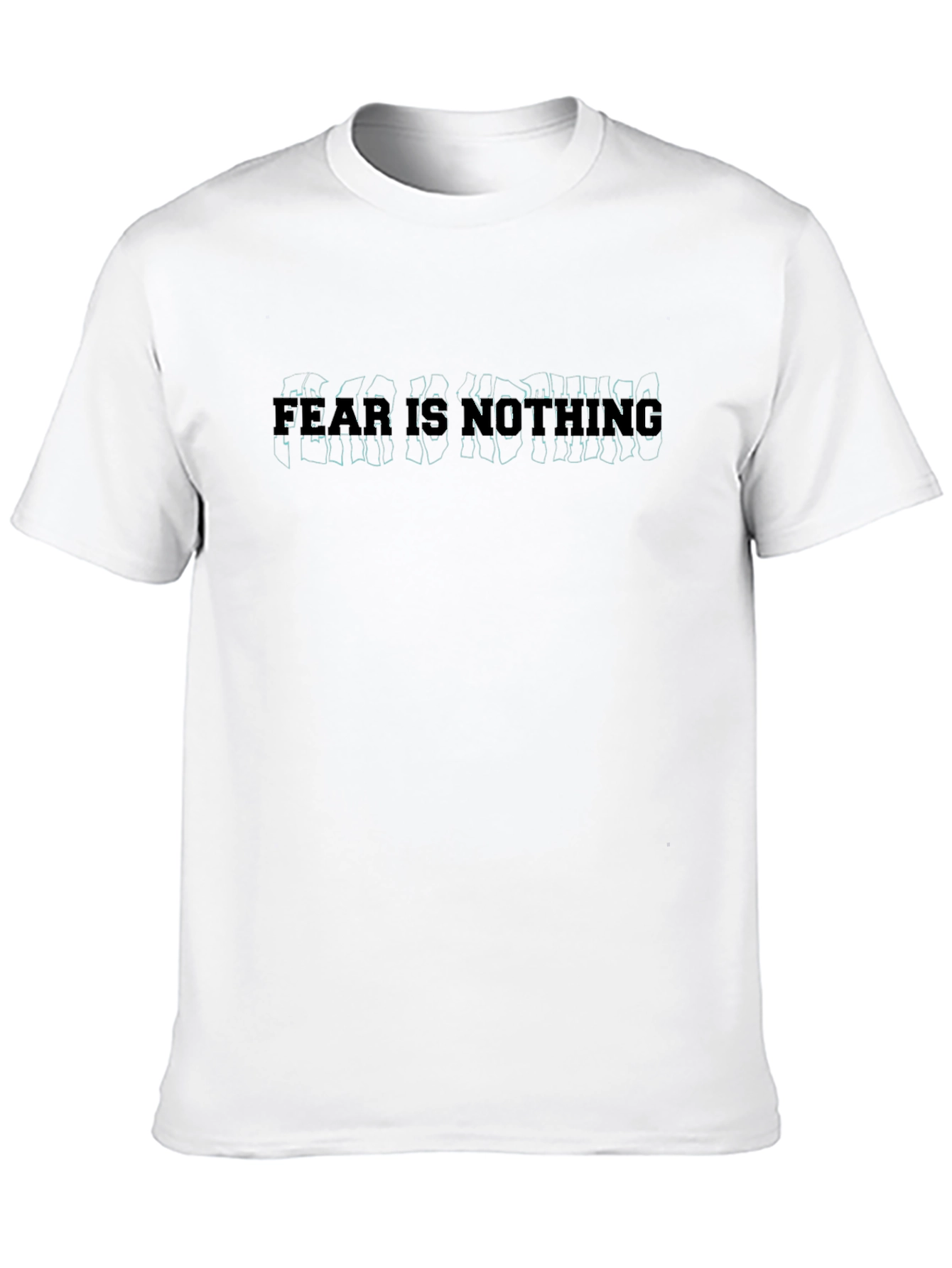 Fear is Nothing Graphic Print Black T-Shirt