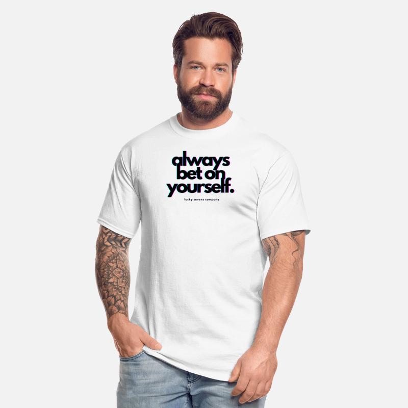 Always Bet on Yourself Design