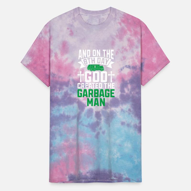 And On The 8th Day God Created The Garbage Man