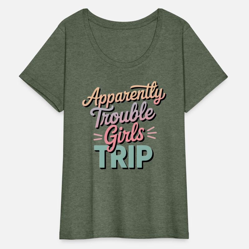 Apparently We’re Trouble Girls Trip