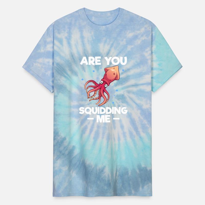 Are You Squidding Me, Squid