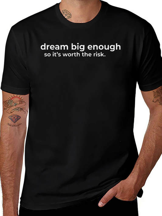 Dream Big Enough Graphic Tee - Motivational Black T-Shirt