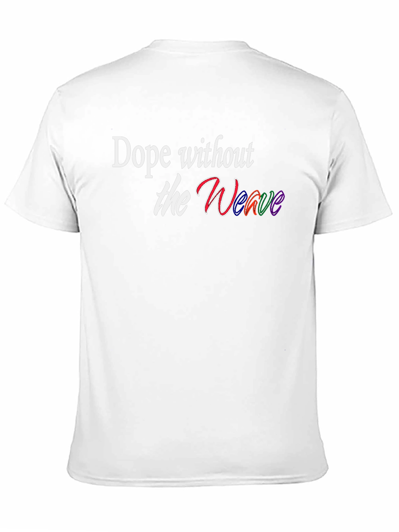 Dope Without the Weave Black T-Shirt