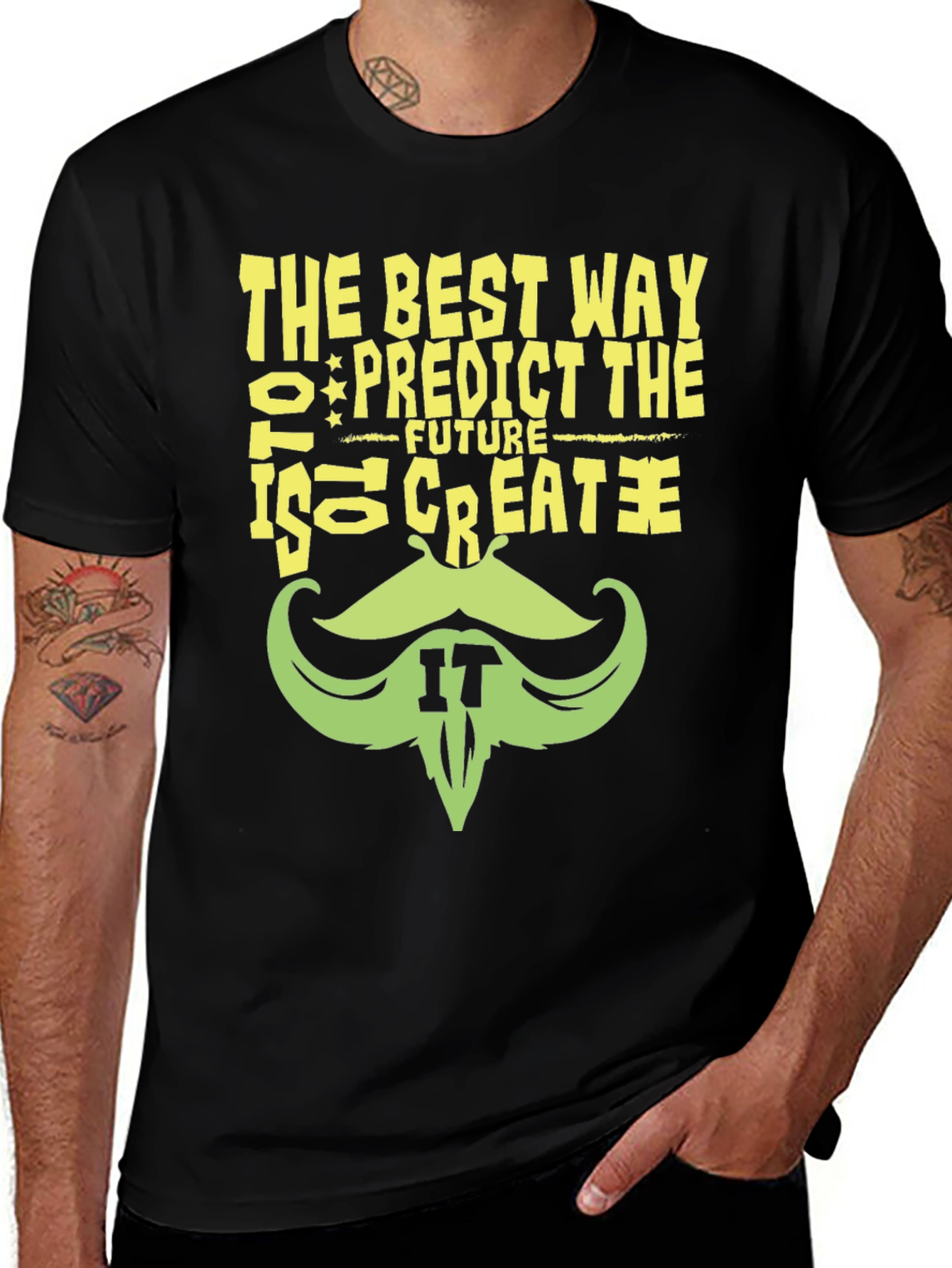 The Best Way to Predict the Future T-Shirt