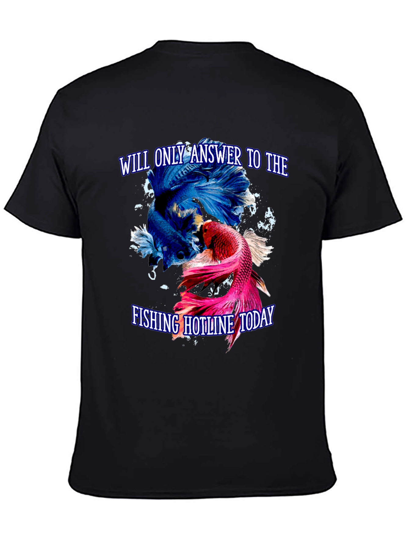 Fishing Hotline Today T-Shirt