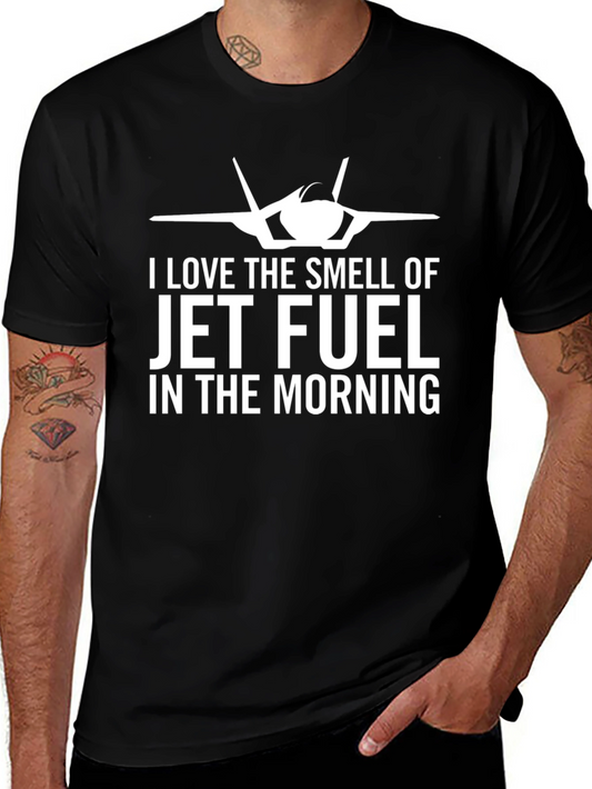 Jet Fuel Morning T-Shirt - Pilot Aviation Tee