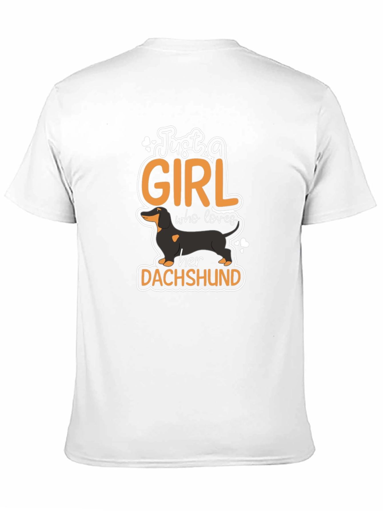 Just A Girl Who Loves Dachshunds T-Shirt