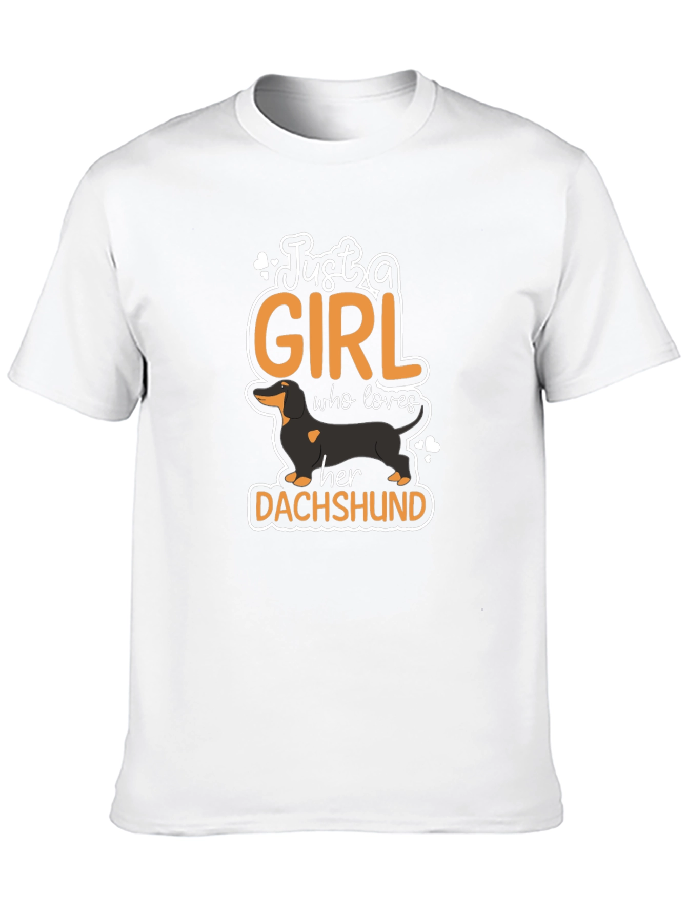 Just A Girl Who Loves Dachshunds T-Shirt