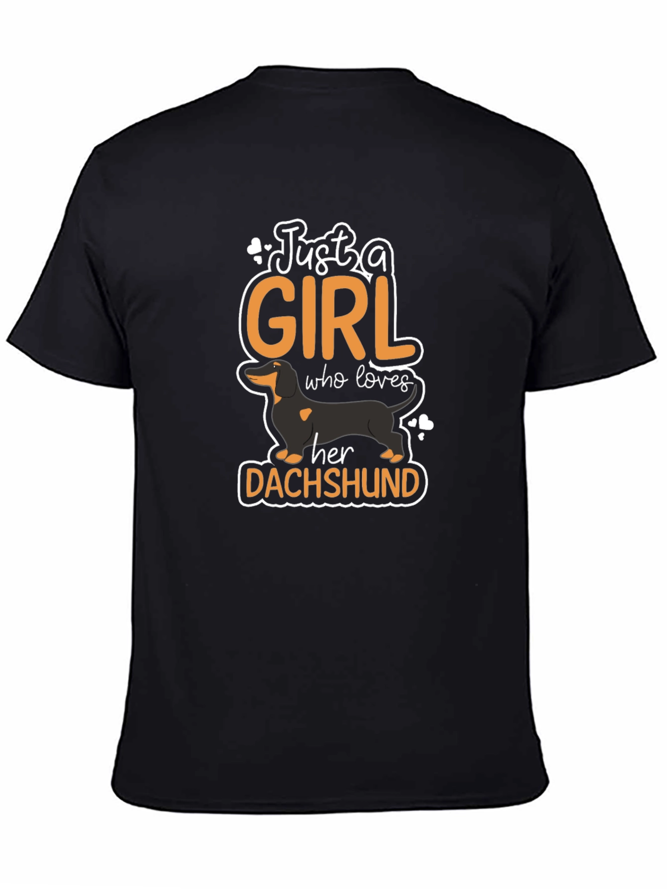 Just A Girl Who Loves Dachshunds T-Shirt