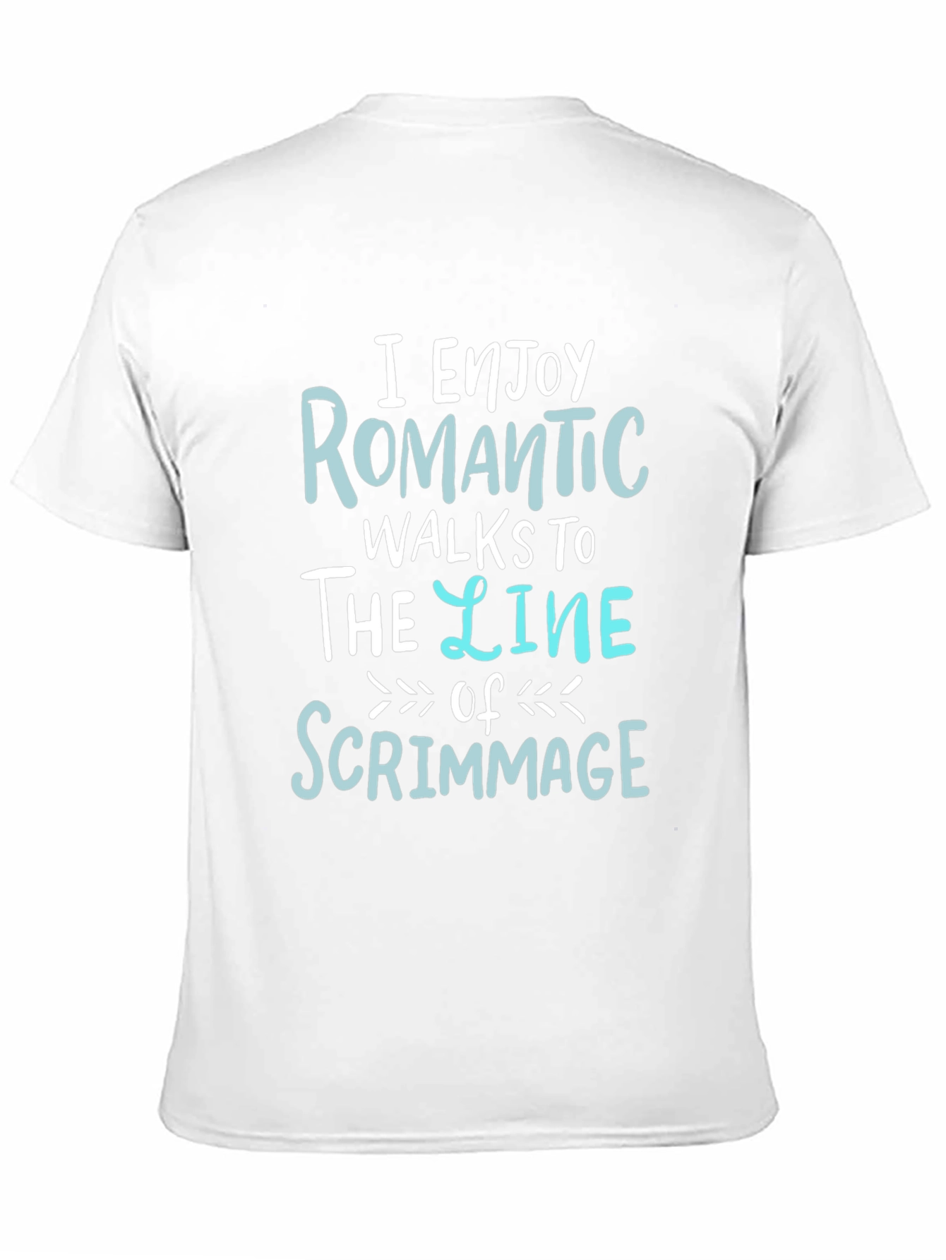 Romantic Walks to the Line of Scrimmage Graphic T-Shirt
