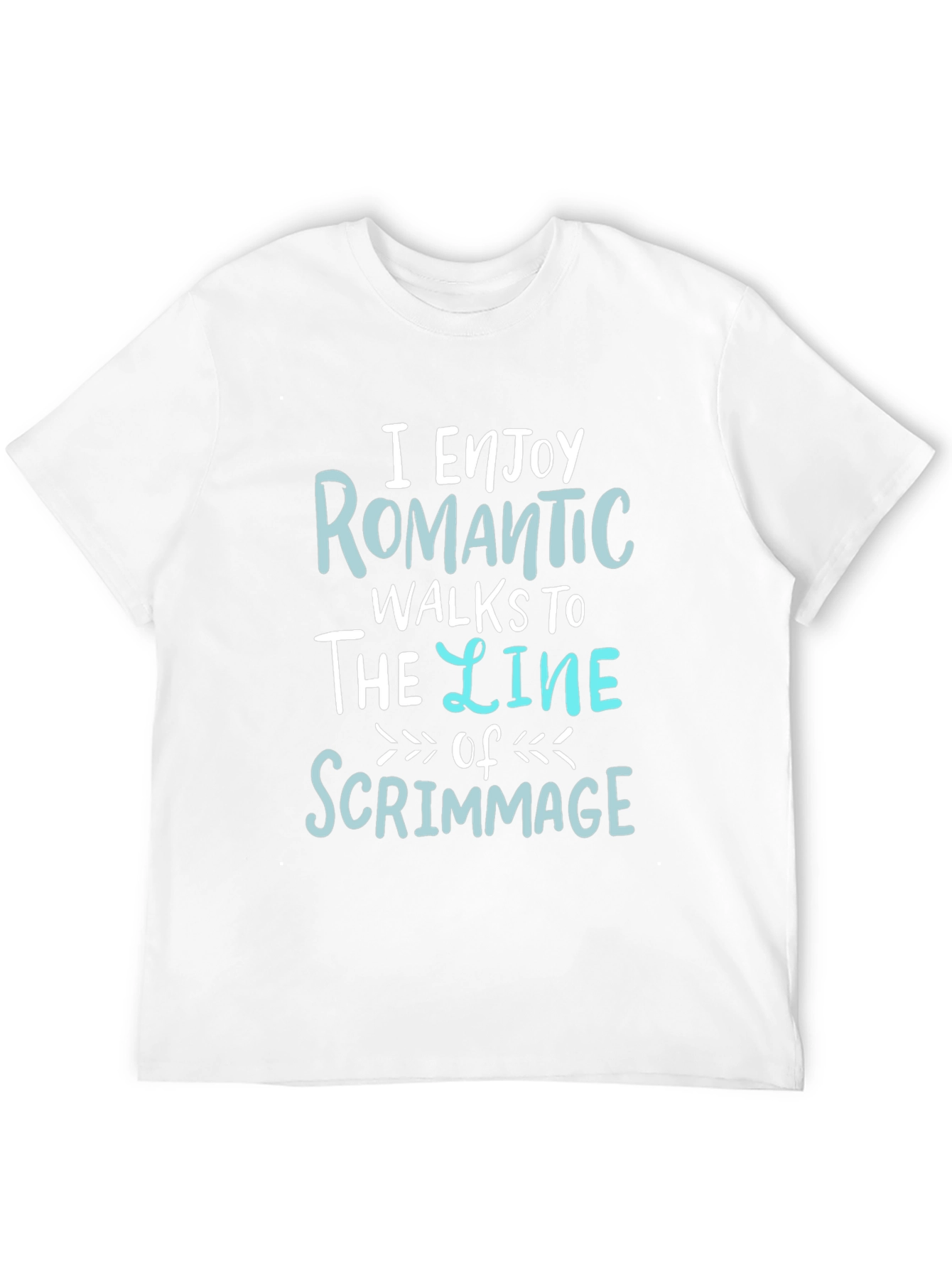 Romantic Walks to the Line of Scrimmage Graphic T-Shirt