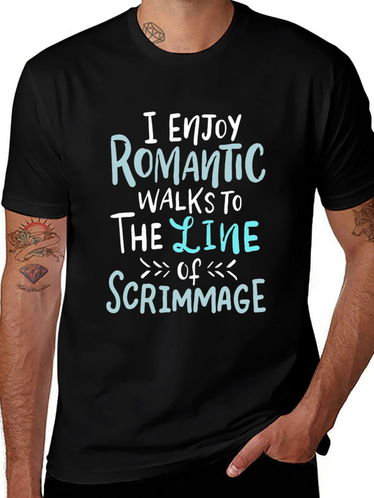 Romantic Walks to the Line of Scrimmage Graphic T-Shirt