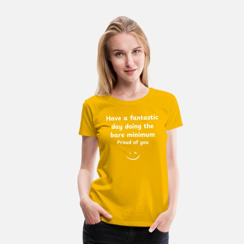 Bare Minimum Kind of Day Funny Design