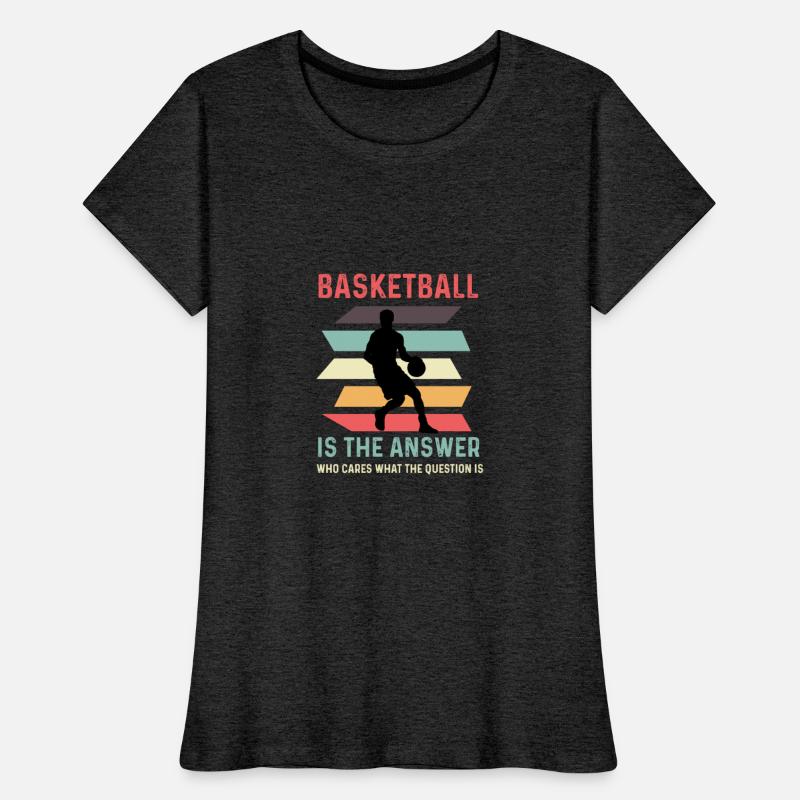 Basketball is Answer Hobbyist Gift
