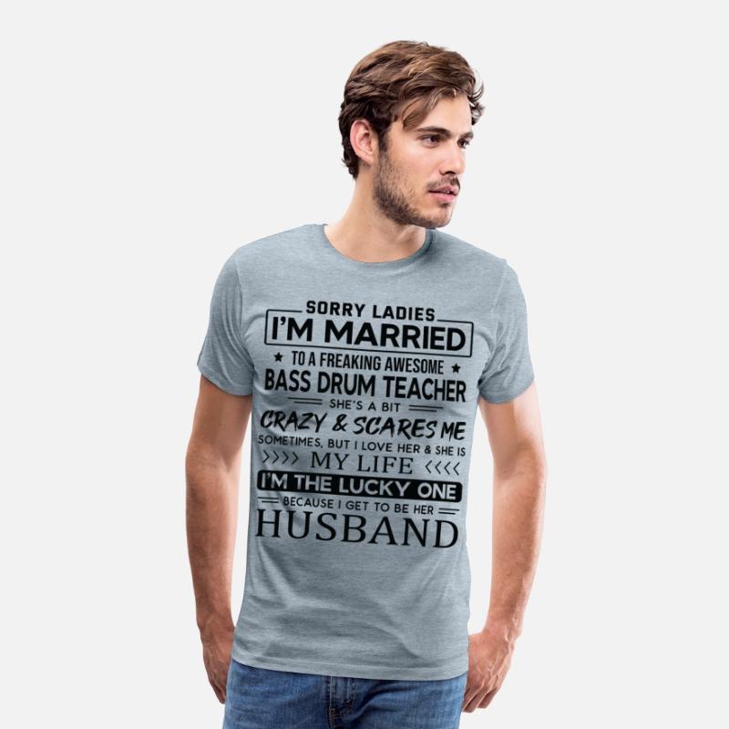 Bass Drum Teacher Saying For Husband