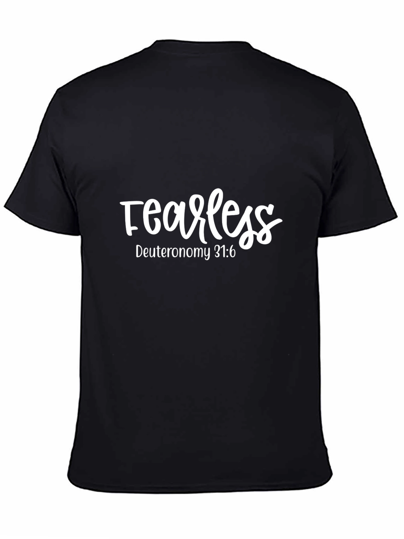 Fearless Graphic Tee - Deuteronomy 31:6