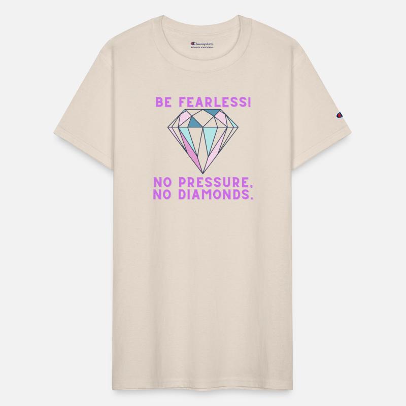 Be Fearless