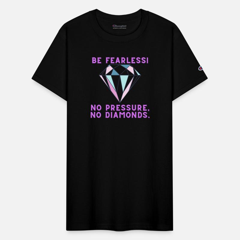 Be Fearless