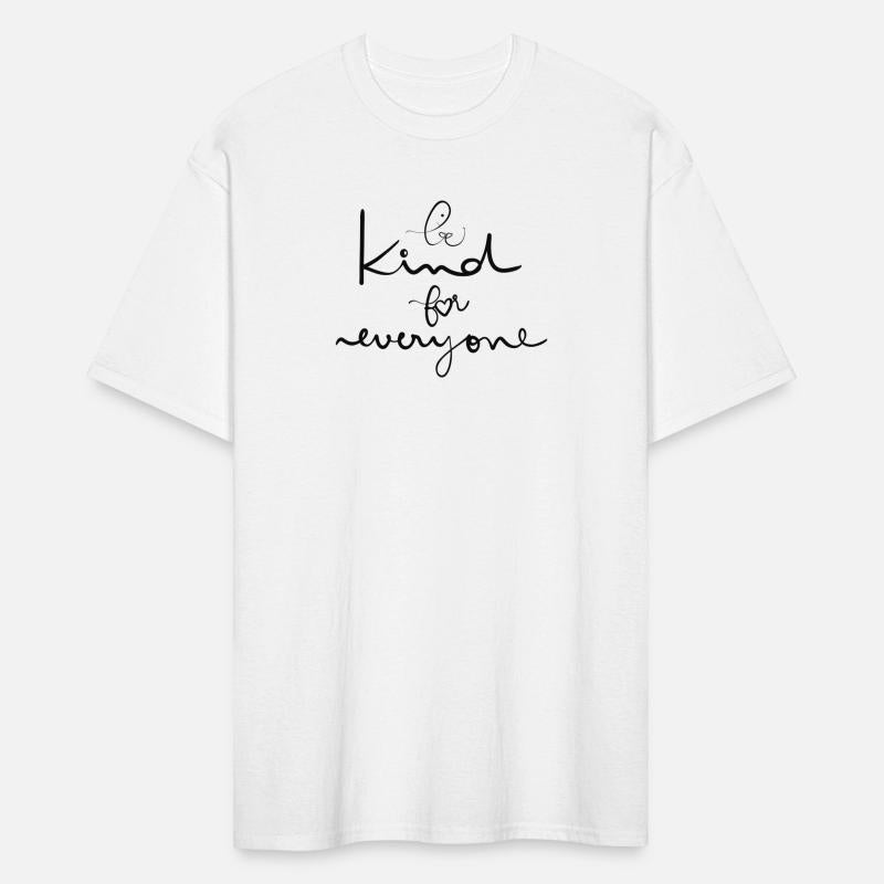 Be Kind For Everyone
