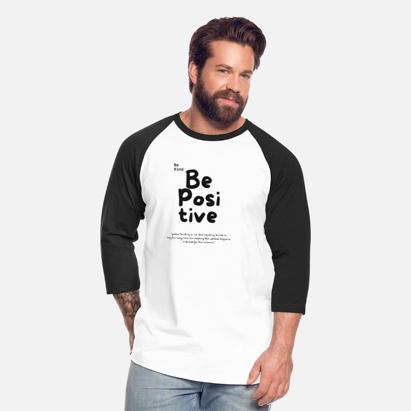 Be positive