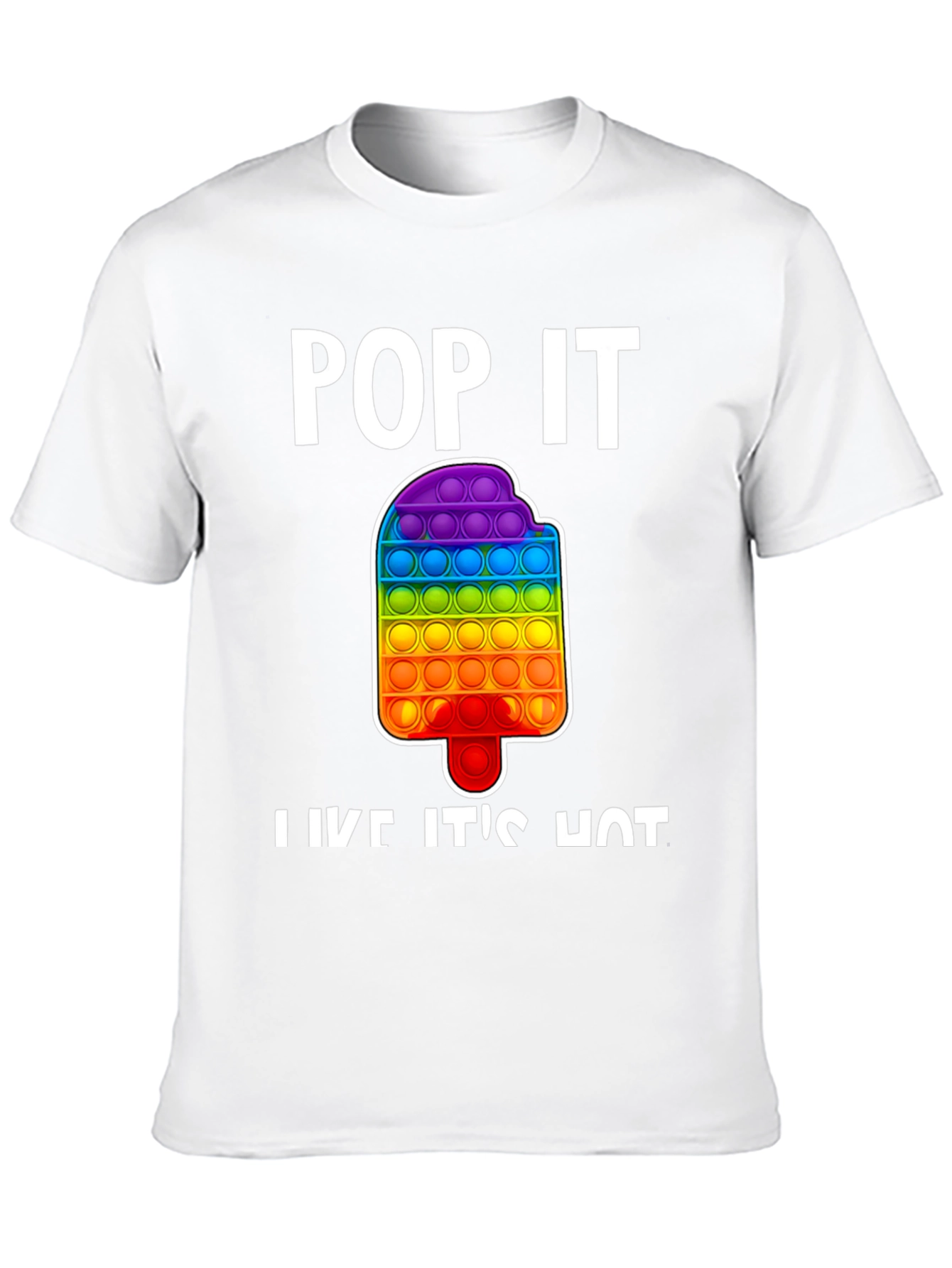 Pop It Like Its Hot T-Shirt