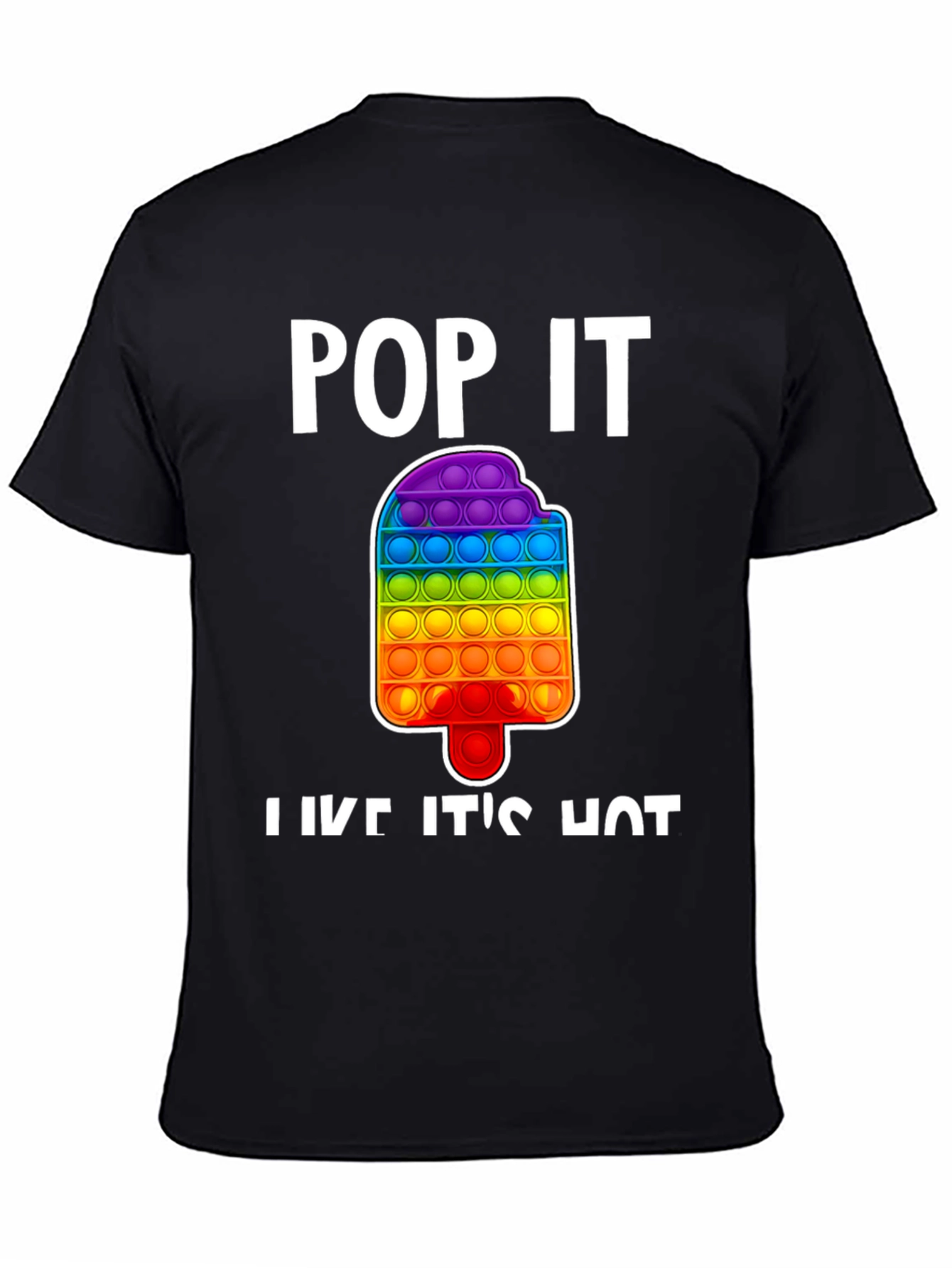 Pop It Like Its Hot T-Shirt