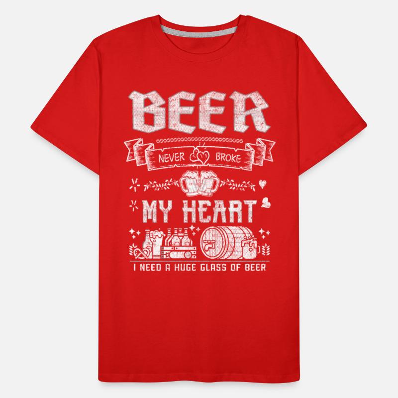 Beer never broke my heart funny quotes