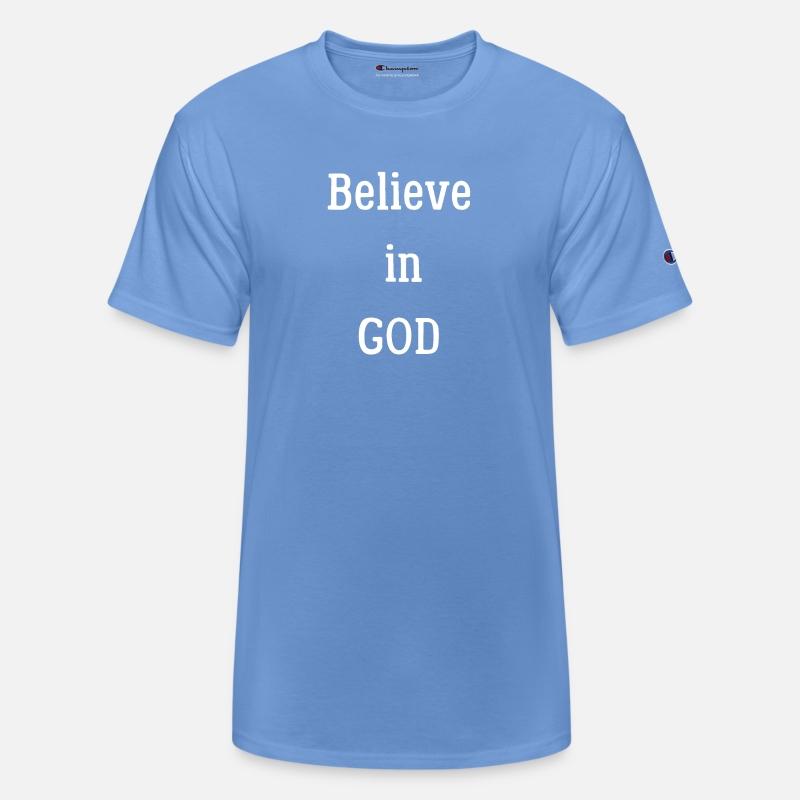 Believe in GOD