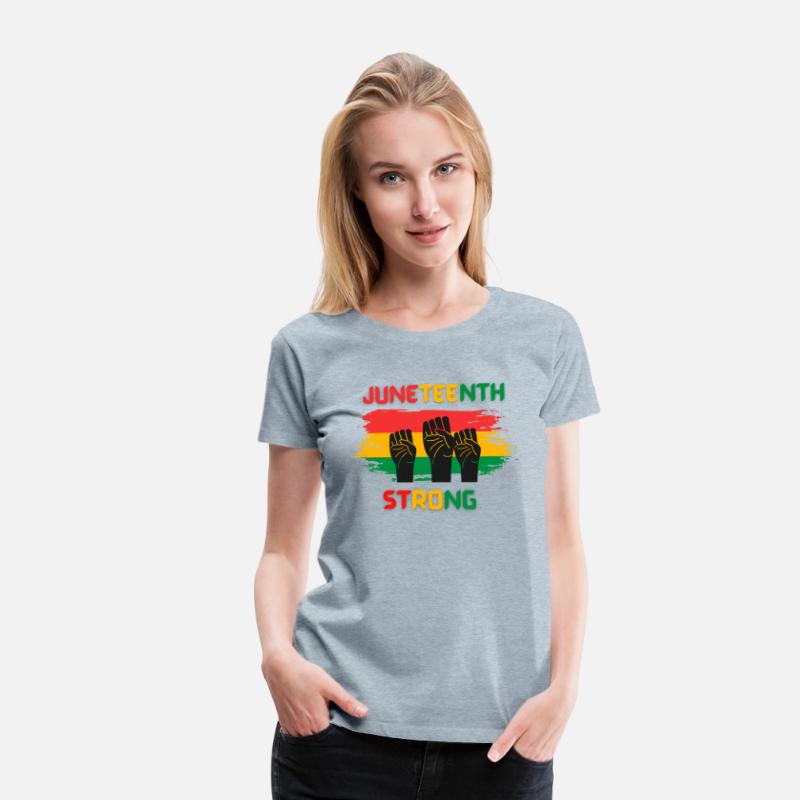 Black Freedom Juneteenth Strong