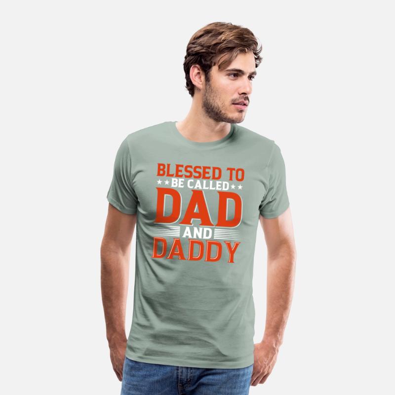 Blessed To Be Called Dad And Daddy