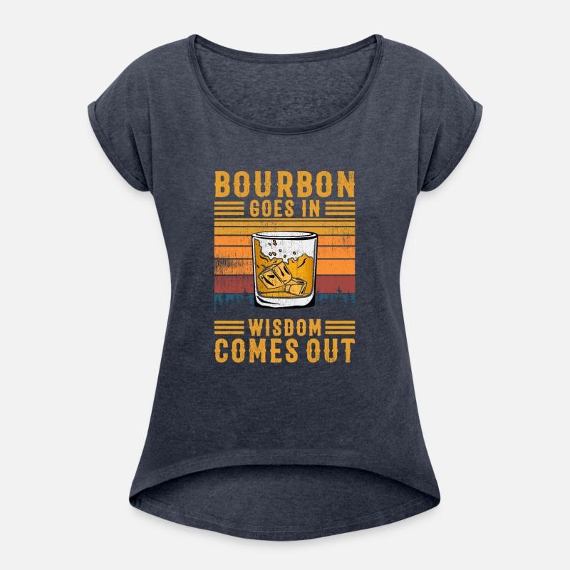 Bourbon Goes In Wisdom Comes Out