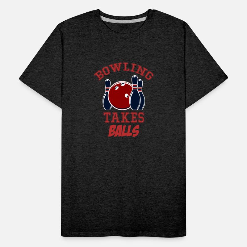 Bowling Takes Balls Puns Lanes Bowlers Indoor