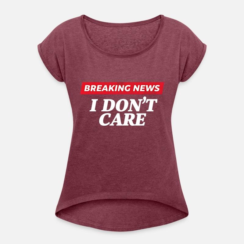 Breaking News I Don't Care Funny Sarcastic Meme