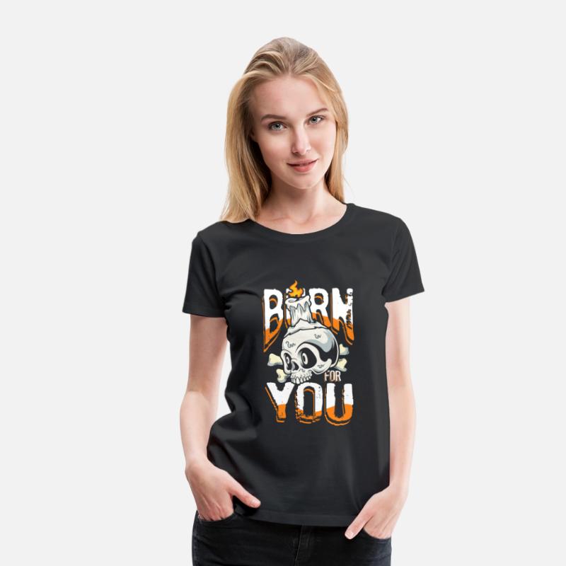 Burn for you