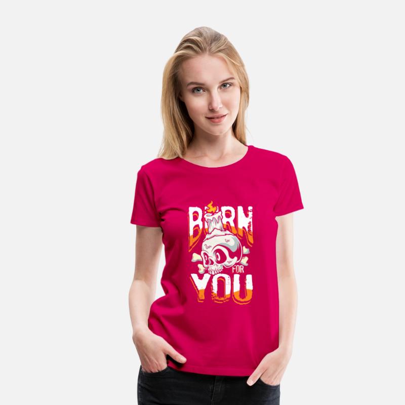 Burn for you