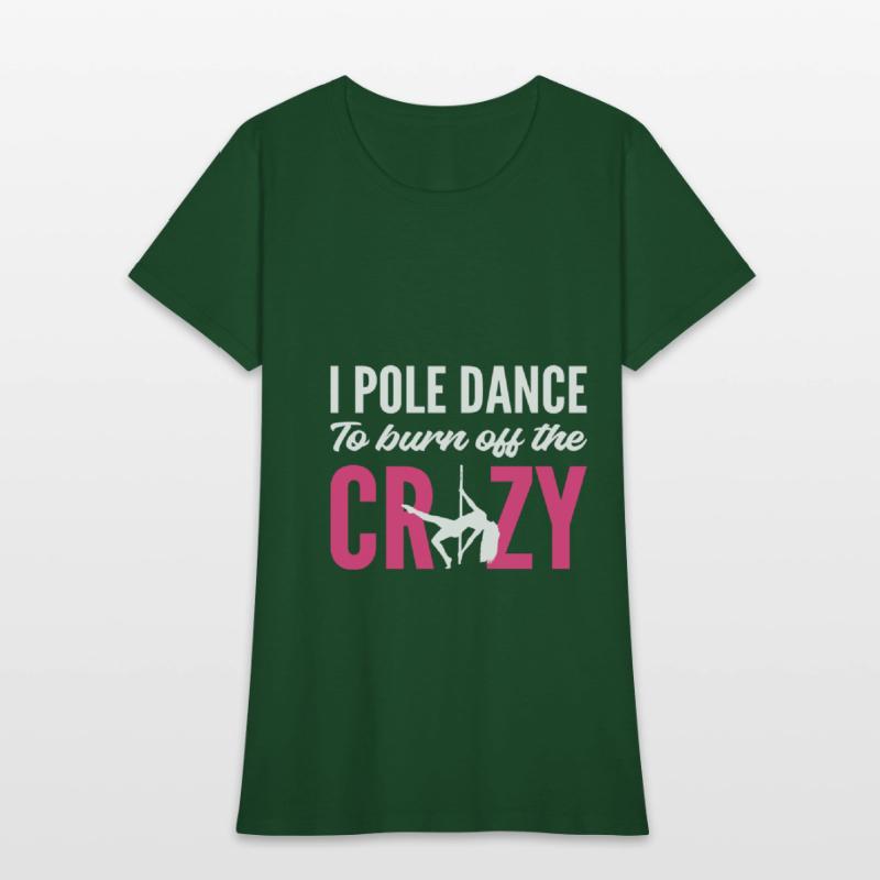 Burn Off Crazy Stripper Gift