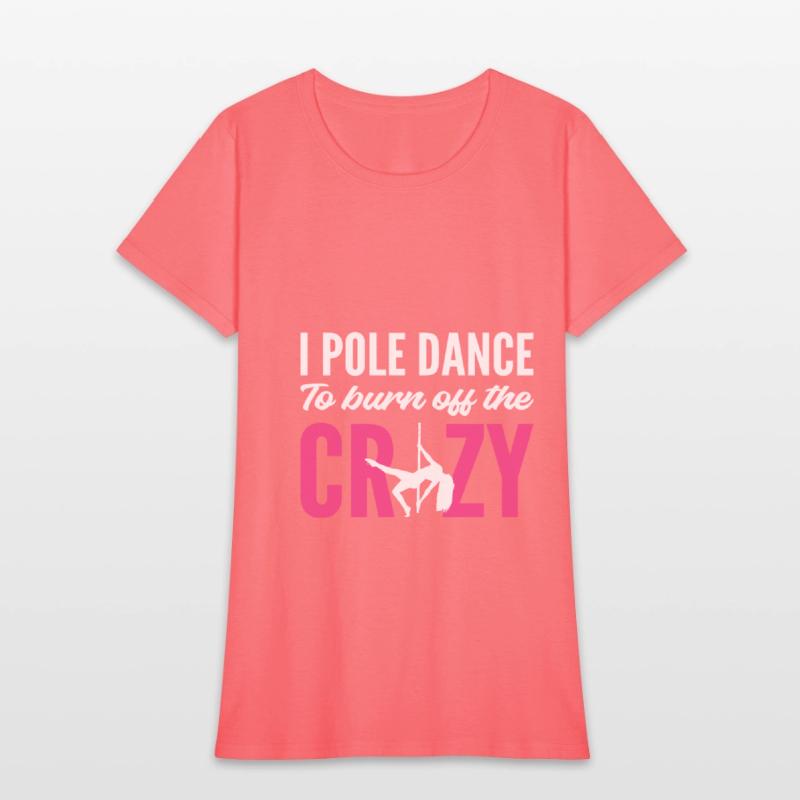 Burn Off Crazy Stripper Gift