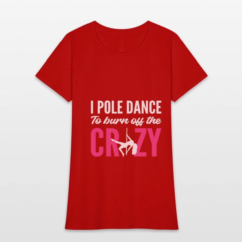 Burn Off Crazy Stripper Gift