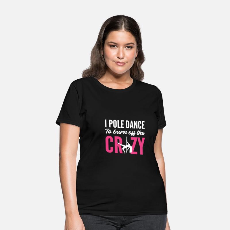 Burn Off Crazy Stripper Gift
