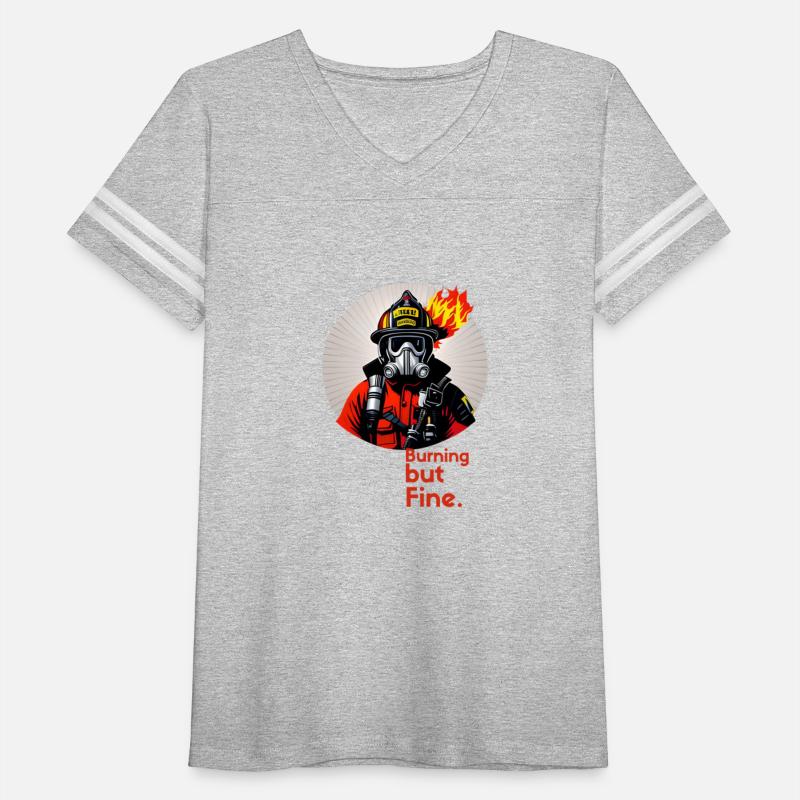 Burning But Fine - Firefighter