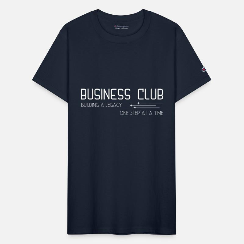 Business Club Building a legacy One step at a time